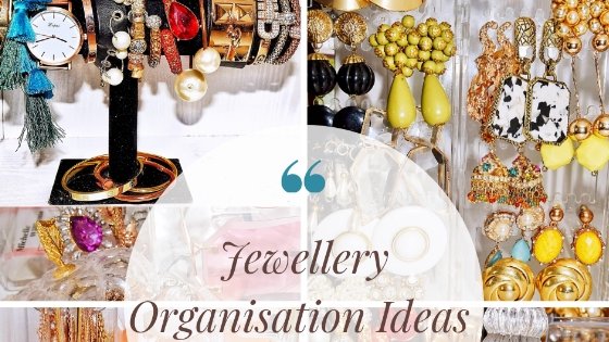 Jewellery Organisation Ideas